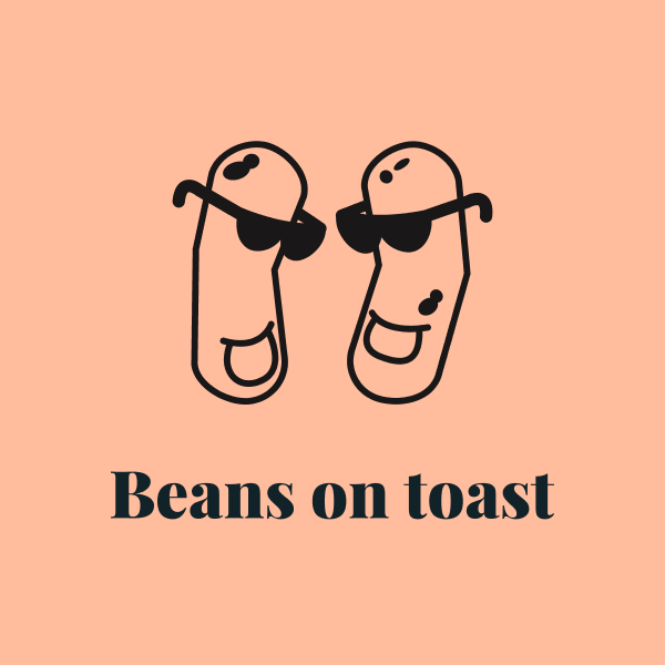 Beans on toast blog 